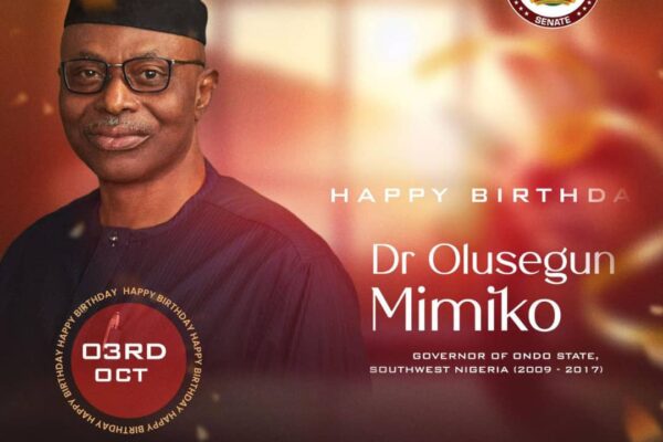 Birthday: When the Iroko Celebrates, the Forest Stands Still —Senator Ipinsagba felicitates Dr Mimiko
