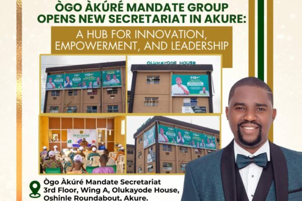 Ògo Àkúré Mandate Group sets up New Secretariat as Hub for Innovation, Empowerment & Leadership